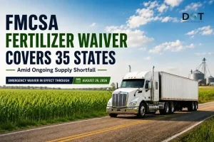Read more about the article FMCSA Fertilizer Waiver Covers 35 States Amid Ongoing Supply Shortfall