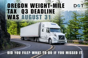 Read more about the article Oregon Weight-Mile Tax Filing: What Happens After August 31?